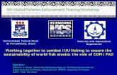 Working together to combat IUU fishing to ensure the …gfetw.org/wp-content/uploads/2016/04/Fabio-Hazin-REVISED... · 2016-04-16 · COFI constitutes the only global inter-governmental