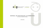 Manuel gestion formation RUIJ 2018-2019ruij.qc.ca/pdf/formations/Manuel_gestion_de_formation_2018-2019.pdf · MANUEL DE GESTION DE LA FORMATION Une responsabilité partagée 2018-2019.