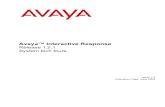 Avaya¥½ Interactive Response 2004-05-03¢  Avaya¥½ Interactive Response Release 1.2.1 System tech tours