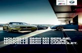 NOUVELLE BMW M BERLINE. NOUVELLE BMW M COUPÉ. NOUVELLE BMW M CABRIOLET. - Bmw-serie3… · 2015-03-12 · règles que les autres voitures : purs produits de BMW M GmbH, elles s’inscrivent