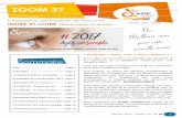2017- ZOOM 37 N°54dd37.blogs.apf.asso.fr/files/ZOOM/2017- ZOOM 37 N°54 .pdf · Lors de la table-ronde organisée sur le thème des Transports pendant l’Assemblée Départementale