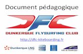 Force et orientation du vent - DFCdfc-kiteboarding.fr/wp-content/uploads/2010/11/Pedagogie... · 2012-11-14 · Le kitesurf est un sport physique, les risques de fatigue et d'hypothermie