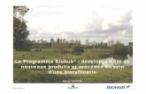 Le Programme Biohub : développement de …Acide Bio-Succinique base matières premières renouvelables vs matières premières fossiles Source: Patel et al. (2006). BREW Report; and