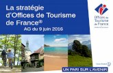 La stratégie - Offices de Tourisme de France · domaine de la GPEC et/ou un cabinet habilité Un accompagnement pour définir le profil de la direction (montée en competence, recrutement)