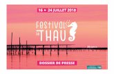ÉDITO - Festival de Thau€¦ · Le bassin de Thau produit plus de la moitié des huîtres consommées en France. Le maintien de la qualité des produits grâce au savoir-faire traditionnel