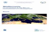 Résumé - Plan Bleu ·  · 2015-08-04Le texte qui suit constitue un résumé du nouveau rapport de prospective du Plan Bleu sur l’environnement et le développement en Méditerranée.
