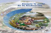 Enrayer la perte de la biodiversité - Enviropeaenviropea.com/wp-content/uploads/2014/07/029... · • Lutter contre la perte de biodiversité (combattre les espèces invasives, la