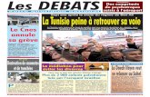 Page 24 La Tunisie peine à retrouver sa voie debats.pdf · Tunisie», tout en assurant que «la situation reste positive». «Nous sommes capables de maîtriser les problèmes»,