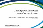 Fonds des initiatives scientifiques majeures Concours 2017–2022 - Innovation… › sites › default › files › file... · 2017-02-10 · Invitation à soumettre des propositions