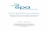 Version 2 - March 2018 Application Form Guidance... · The application/review application covers three licence types; Industrial Emissions (IE), Integrated Pollution Control (IPC)