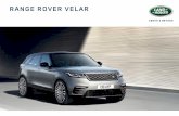 RANGE ROVER VELAR · 2020-05-07 · RANGE ROVER VELAR À mi-chemin entre le Range Rover Evoque et le Range Rover Sport , le Range Rover Velar est un Range Rover révolutionnaire.
