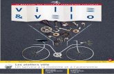 Les ateliers vélo Un service à la mobilité et à l’ · PDF file vite dit tExt O-véLO « En Île-de-France, la part modale des déplacements à vélo s’élève aujourd’hui