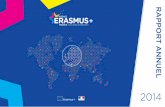 2014 - Agence Erasmus+ France / Education & Formation · En 2014, le nouveau programme Erasmus+ disposait de crédits en hausse de 10% par rapport à 2013 : Erasmus+ : transformation