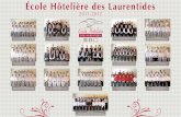 École Hôtelière des Laurentides · 2016-10-25 · 2011-2012 École Hôtelière des Laurentides CUISINE (Groupe 11101) Rangée du fond : Erik Lacroix, Cédric Villeneuve, René