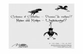 Corbeaux et Corneilles – Oiseaux de malheur?...messagers des dieux et oiseaux des gibets, figures d'armoiries, gardiens des tours et composantes de certains patronymes ou noms de
