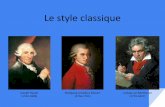Le style classique - lewebpedagogique.com2. L’époque classique. a) Période. En musique, l’époque classique occupe la 2de moitié du XVIIIe siècle, donc de 1750 à 1800, mais