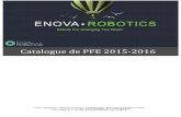 CataloguedePFE!201522016!!!!!! · ENOVA ROBOTICS – Pépinière d'entreprise – Technopole Sousse –BP 24, 4023 Tunisie Sousse Corniche contact@enovarobotics.com – Tél : (+216)