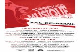 VENDREDI 21 JUIN - Val-de-Reuil · 2013-06-18 · VENDREDI 21 JUIN 18h30 Concerts "Chez l'habitant" Les Rives de l'Eure, La Grosse Borne, Le boulodrome, Galerie Vivaldi, La Chesnaie,