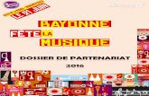 appréhender la musique - WordPress.com · 2016-05-18 · Fête de la musique – Bayonne 2016 L’Office de Tourisme de Bayonne organise la 19 ème édition de la Fête de la Musique