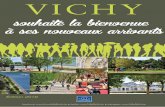 Bienvenue - Vichy · Bienvenue à Vichy L’association que je représente : AVF (Accueil des Villes Françaises) est une association nationale, régie par la loi de 1901, présente