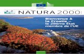 Bienvenue à la Croatie – le 28ème État membre de …ec.europa.eu/environment/nature/info/pubs/docs/nat2000...et Herzégovine, en Croatie, en France, en Italie et en Slovénie.