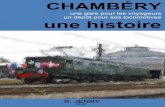 CHAMBÉRY - RAIL SAVOIE · 2016-10-26 · Revenons dans notre Savoie, région historique du Sud-est de la France, dont les frontières sont fixées en 1602 par le traité de Lyon.