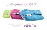 Catalogue 2017 - P'tits Dessous fabricant français …...les modèles de couches lavables. Papier et voiles de protection Voile micropolaire Le voile micropolaire garde la peau de