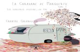 La Caravane de Marguerite Chantal Grandjean Les sorcières ...multimedia.fnac.com/multimedia/editorial/pdf/9782332858054.pdf · remplacé les bermudas, shorts et tee-shirts de juillet