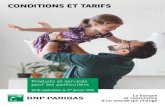 CONDITIONS ET TARIFS - BNP Paribas · 2019-12-12 · P. 04 / 05 OUVERTUREF, ONCTIONNEMENT ET SUIVI DE VOTRE COMPTE • Ouverture, transformation, clôture • Relevés de compte •