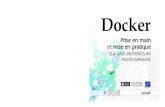 Docker - Fnacmultimedia.fnac.com/multimedia/editorial/pdf/9782746097520.pdf · à l'Université ainsi que lors de conférences Tech Days, Agile Tour ou BreizhCamp pour partager ses