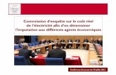 Commission d'enquête sur le coût réel de l'électricité ... · Les investissements de RTE sont passés de 500 à 600 millions d’euros par an au début des années 2000 à 1,38