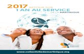 RETOUR SUR 1 AN AU SERVICE - Martinique€¦ · 1 AN AU SERVICE 2017 RETOUR SUR DE LA MARTINIQUE . Le bilan de l’année 2017 de la CTM est riche d’enseignements car il témoigne