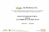 REFERENTIEL des COMPETENCES - Ensgti · 5. la capacité à effectuer des activités de recherche, fondamentale ou appliquée, à mettre en ... SEMESTRE 5 . Tronc Commun / Spéc.