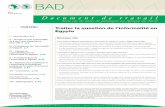 BAD - afdb.org · Le chapitre 5 résume les principales options politiques pour le traitement de la question de l’informalité et présente une analyse critique des mesures prises