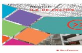 RÉGION ÎLE-DE-FRANCE...Projets de construction dans l’enseignement supérieur ... Soutien à la création d'entreprise (Entrepreneur # Leader) 14,5 14,5 3,3 0,3 2,9% 0,7 % p.82