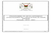PROGRAMME DE DÉVELOPPEMENT STRATEGIQUE DE … · 2015-12-15 · Adopté en Conseil des Ministres le 1 er août 2012 Page i BURKINA FASO Unité – Progrès - Justice PROGRAMME DE