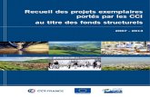Recueil des projets exemplaires portés par les CCI au ... · pédagogie comme l’a ait CCI France dans le cadre du programme d’assistance technique Europ’Act cofinancé par