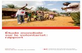 Étude mondiale sur le volontariat : rapport...2 Fédération internationale des ociétés de la Croix-Rouge et du Croissant-Rouge Étude mondiale sur le volontariat : rapport Table