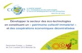 Développer le secteur des éco-technologies en constituant ... oct/fran… · TEAM2, labellisé pôle de compétitivité TEAM2: Technologies de l’Environnement Appliquées aux