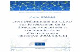 Avis préliminaire du CEPD sur le réexamen de la directive «vie … · 2016-11-14 · 3 | P a g e Synthèse Le présent avis expose, à la demande de la Commission européenne,