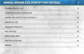 Manuel intégré d’EA SPORTS™ FIFA FOOTbAlld2ro3qwxdn69cl.cloudfront.net/manuals/fifa-12... · Manuel intégré d’EA SPORTS™ FIFA FOOTbAll 1 CoMMandes du jeu 10 Configuration
