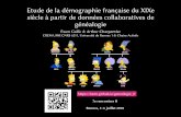 Etude de la démographie française du XIXe siècle à partir ... · ‣ Gergaud et al. (2016) avec des biographies Wikipédia • +1,2M d’individus ‣ Kaplanis et al. (2018) avec