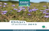 Bilan - Parc naturel régional Périgord Limousin€¦ · devraient démarrer en mars 2016 pour une mise en service programmée en juin 2016. L’objectif est de réintroduire 16