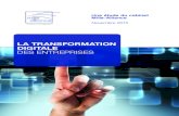 LA TRANSFORMATION DIGITALE DES ENTREPRISESmille-alliance.fr/wp-content/uploads/2017/06/etude-digitale.pdf · Certains annoncent même que 2015 est « l’année de la digitalisation