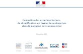 Evaluation des expérimentations de simplification en ... · Evaluation des expérimentations de simplification en faveur des entreprises dans le domaine environnemental Synthèse