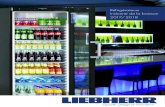 Réfrigérateurs Industrie de la boisson 2017/ 2018 · flexible aux différentes grandeurs de bouteilles et récipients. Le système de réfrigération dynamique contribue à un refroidissement