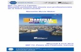 MIP TV 2014 à Cannes : Marseille présente ses atouts aux ... · et numériques, notamment l’accueil des tournages. ... faire connaître les atouts naturels et techniques de la