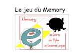 Le jeu du Memory - BDRP › ... › prsentationdujeudumemory.pdf2016/04/19  · Comment jouer au Memory : 1. Mélanger les cartes 2. Étaler les cartes face contre la table ou le sol