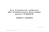 CUCS de Paris - Apur€¦ · II . LES PROJETS PAR TERRITOIRE ANNEXE LE BILAN DU CONTRAT DE VILLE 2000-2006 . Cucs – version 14 février 2007. 4 . Cucs – version 14 février 2007.