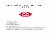 LES RÈGLES DU JEU 2019 - Tennis Canada€¦ · Les règles du jeu 2019 est une ressource destinée aux officiels, aux administrateurs de tournois, aux entraîneurs et aux joueurs